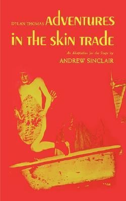 Adventures in the Skin Trade - 