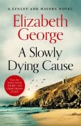 Cover-Bild zum Titel 'A Slowly Dying Cause' von 'Elizabeth George'