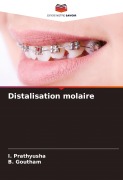 Cover-Bild zum Titel 'Distalisation molaire' von 'I. Prathyusha, B. Goutham'