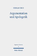 Cover-Bild zum Titel 'Argumentation und Apologetik' von 'Serkan Ince'