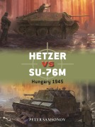 Cover-Bild zum Titel 'Hetzer Vs Su-76m' von 'Peter Samsonov'