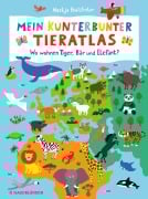 Cover-Bild zum Titel 'Mein kunterbunter Tieratlas' von 'Nastja Holtfreter'