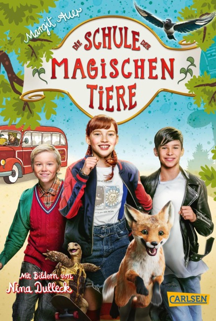 Die Schule der magischen Tiere Erstausstattung: Das Buch zum Film - Margit Auer