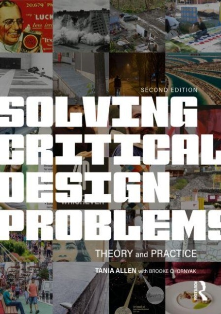Solving Critical Design Problems - Tania Allen