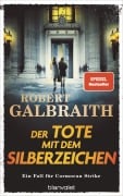 Cover-Bild zum Titel 'Der Tote mit dem Silberzeichen' von 'Robert Galbraith'