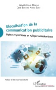 Cover-Bild zum Titel 'Glocalisation de la communication publicitaire' von 'José Botetem Munne Batet, Gervais Cwako Monkam'