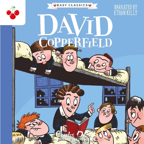 David Copperfield - The Charles Dickens Children's Collection (Easy Classics) - Charles Dickens