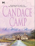 Cover-Bild zum Titel 'So Wild A Heart' von 'Candace Camp'