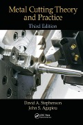 Cover-Bild zum Titel 'Metal Cutting Theory and Practice' von 'David A. Stephenson, John S. Agapiou'