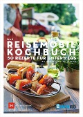 Cover-Bild zum Titel 'Das REISEMOBIL-Kochbuch' von 'Ira König'