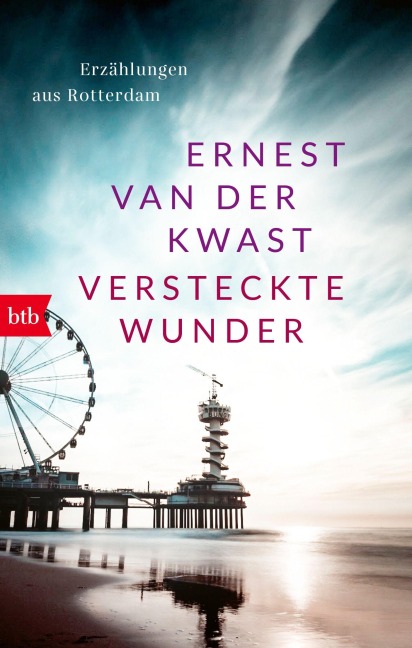 Versteckte Wunder - Ernest van der Kwast