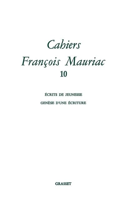 Cahiers numéro 10 - François Mauriac