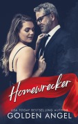 Cover-Bild zum Titel 'Homewrecker' von 'Golden Angel'