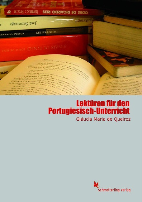 Lektüren für den Portugiesisch-Unterricht - Gláucia Maria de Queiroz