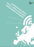 Cover-Bild zum Titel 'Comparative Media Policy, Regulation and Governance in Europe - Chapter 10' von 'Josef Trappel, Nieminen Hannu'
