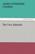 The Two Admirals - James Fenimore Cooper