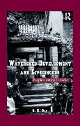 Cover-Bild zum Titel 'Watershed Development and Livelihoods' von 'S. K. Das'