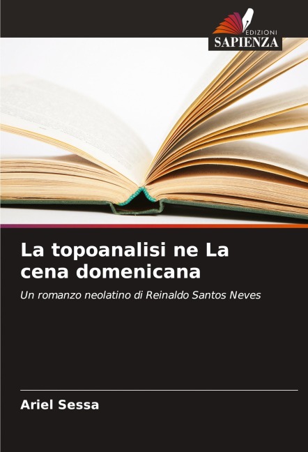 La topoanalisi ne La cena domenicana - Ariel Sessa