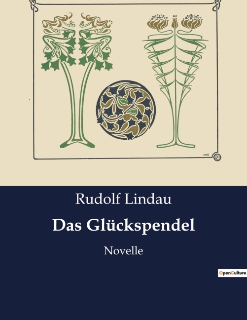 Das Glückspendel - Rudolf Lindau