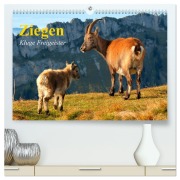 Cover-Bild zum Titel 'Ziegen. Kluge Freigeister (hochwertiger Premium Wandkalender 2026 DIN A2 quer), Kunstdruck in Hochglanz' von 'Elisabeth Stanzer'