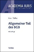 Allgemeiner Teil des BGB - Hans Brox, Wolf-Dietrich Walker