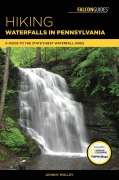 Cover-Bild zum Titel 'Hiking Waterfalls in Pennsylvania' von 'Johnny Molloy'