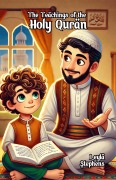 Cover-Bild zum Titel 'The Teachings of the Holy Quran' von 'Leyla Stephens'