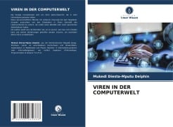 Cover-Bild zum Titel 'VIREN IN DER COMPUTERWELT' von 'Mukedi Diesta-Mputu Delphin'
