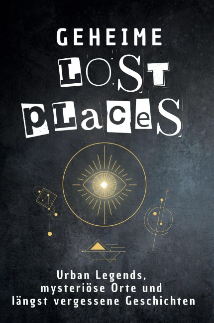 Geheime Lost Places - Matteo Werner