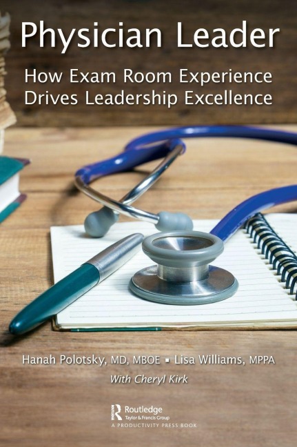 Physician Leader - Hanah Polotsky, Lisa Williams
