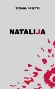 Natalija - Tiziana Pasetti