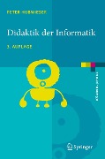 Cover-Bild zum Titel 'Didaktik der Informatik' von 'Peter Hubwieser'