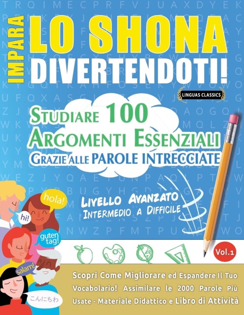 IMPARA LO SHONA DIVERTENDOTI! - LIVELLO AVANZATO - Lingua Classics