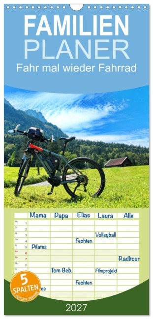 Familienplaner 2027 - Fahr mal wieder Fahrrad mit 5 Spalten (Wandkalender, 21 x 45 cm) CALVENDO - Herbert Böck