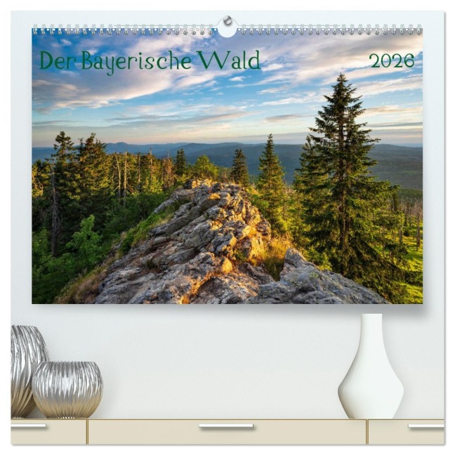 Der Bayerische Wald (hochwertiger Premium Wandkalender 2026 DIN A2 quer), Kunstdruck in Hochglanz - Prime Selection
