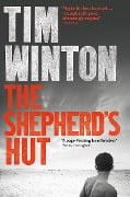 Cover-Bild zum Titel 'The Shepherd's Hut' von 'Tim Winton'