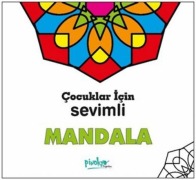 Cover-Bild zum Titel 'Cocuklar Icin Sevimli Mandala' von 'Kolektif'