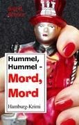 Hummel, Hummel - Mord, Mord - Sigrid Schütz