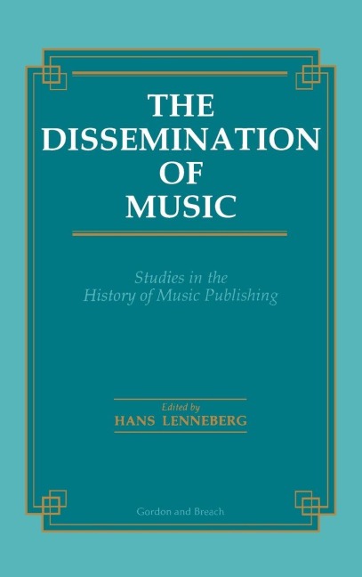 The Dissemination of Music - 