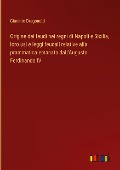 Origine dei feudi nei regni di Napoli e Sicilia, loro usi e leggi feudali relative alla prammatica emanata dall'Augusto Ferdinando IV - Giacinto Dragonetti