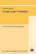 Cover-Bild zum Titel 'Europa in der Finanzfalle' von 'Christian Schröder'