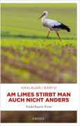 Cover-Bild zum Titel 'Am Limes stirbt man auch nicht anders' von 'Tessy Haslauer, Peter Barth'