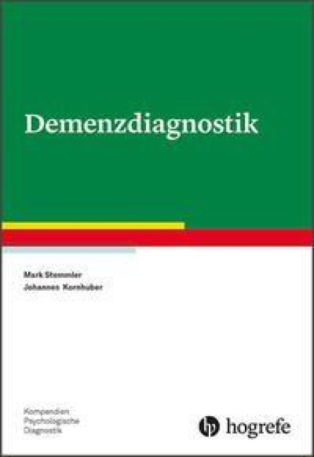 Demenzdiagnostik - Mark Stemmler, Johannes Kornhuber