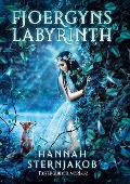 Fjoergyns Labyrinth - Hannah Sternjakob
