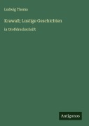 Cover-Bild zum Titel 'Krawall; Lustige Geschichten' von 'Ludwig Thoma'