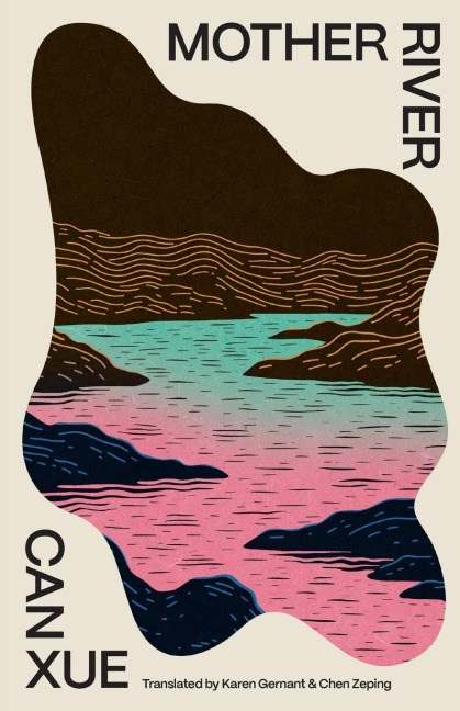 Mother River - Can Xue