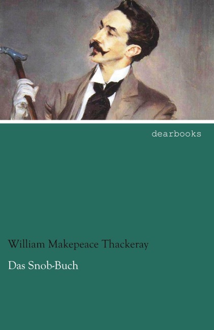 Das Snob-Buch - William Makepeace Thackeray