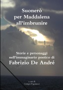 Suonerò per Maddalena all'imbrunire - Giorgio Paganucci