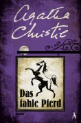Cover-Bild zum Titel 'Das fahle Pferd' von 'Agatha Christie'