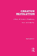 Cover-Bild zum Titel 'Creative Revolution' von 'Eden & Cedar Paul'